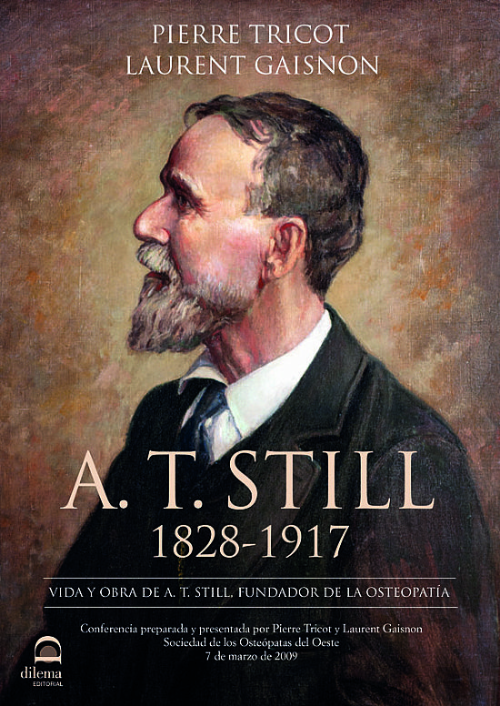 A.T. STILL 1828-1917