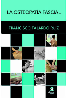 La Osteopat�a Fascial Ed. R�stica