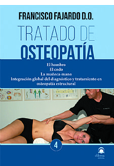 Tratado de osteopata. Tomo 4 Edicin Rstica