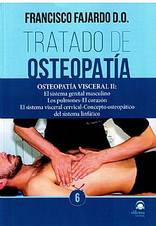 Tratado de osteopat�a. Tomo 6 R�stica