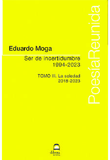 Ser de incertidumbre (1994-2023) Tomo III