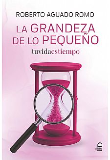 La grandeza de lo peque�o