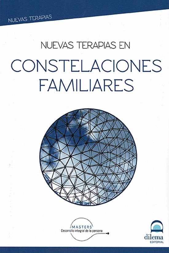 Nuevas terapias en Constelaciones familiares