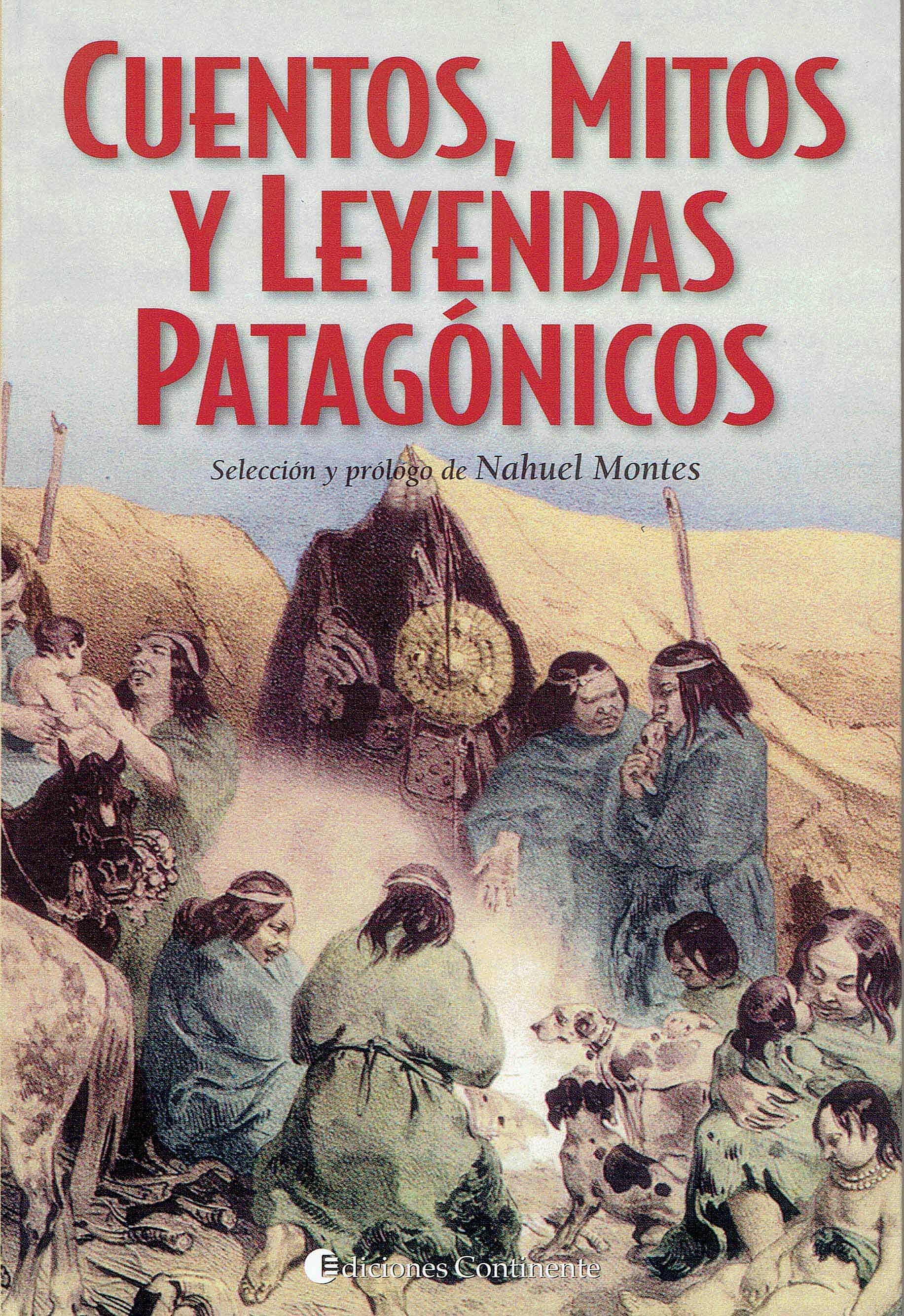 Cuentos, mitos y leyendas patagónicos