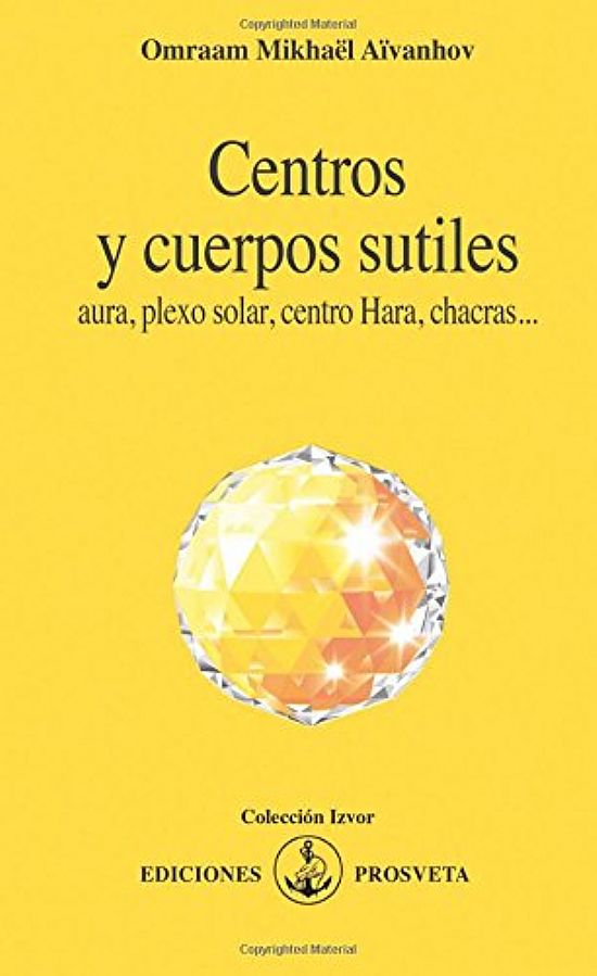 Centros y cuerpos sutiles