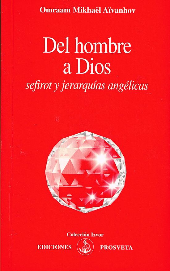 Del hombre a Dios: Sefirot y jerarquas anglicas