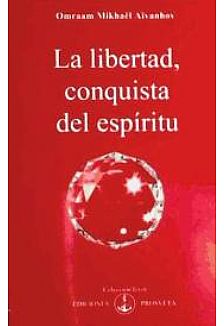 La libertad conquista del espritu