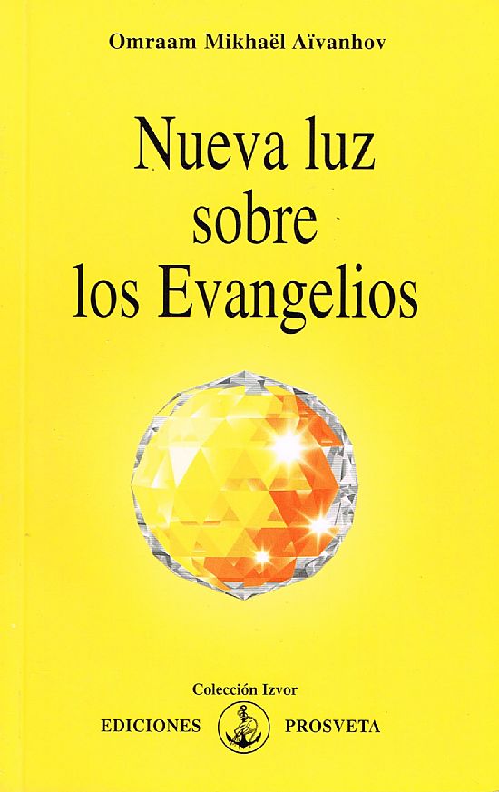 Nueva luz sobre los evangelios