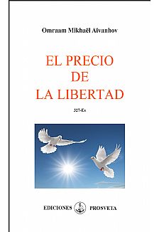 El precio de la libertad