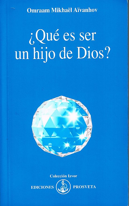 Qu es ser hijo de Dios?