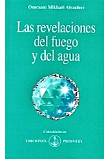 Las revelaciones del fuego y el agua