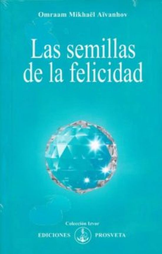 Las semillas de la felicidad