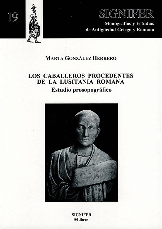 Los caballeros procedentes de la Lusitania Romana