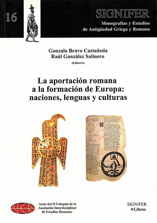 La aportacin romana a la formacin de Europa: naciones, lenguas y culturas