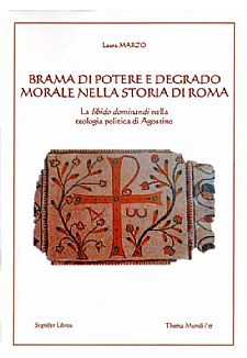 Brama di Potere e degrado morale nella storia di Roma