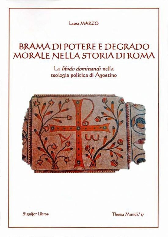 Brama di Potere e degrado morale nella storia di Roma