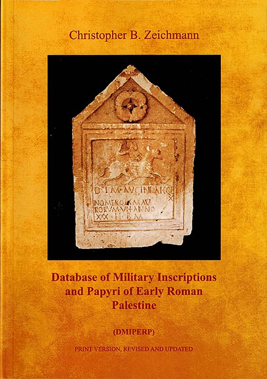 Database of Military Inscriptions and Papyri of Early Roman Palestine