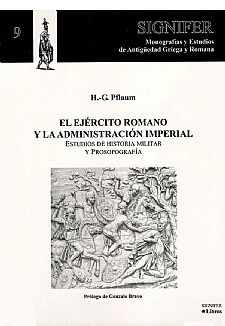 El ej�rcito romano y la administraci�n imperial