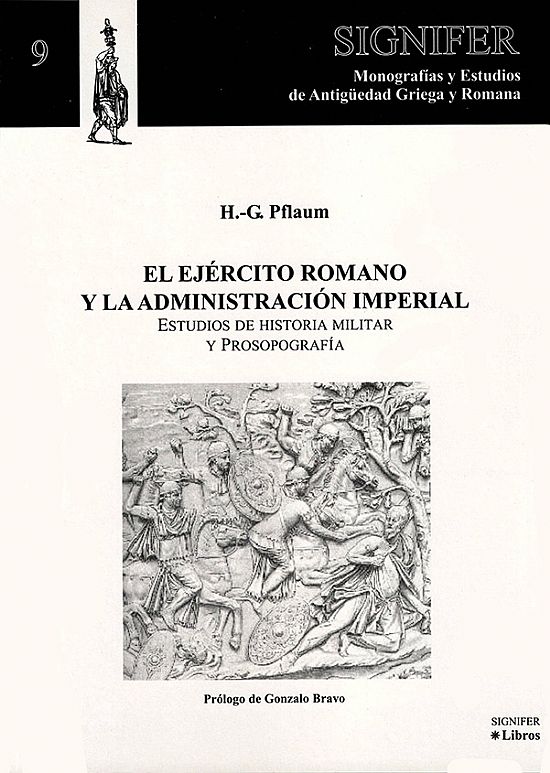 El ej�rcito romano y la administraci�n imperial