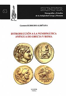 Introducción a la numismática antigua de Grecia y Roma