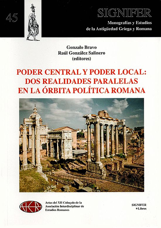 Poder central y poder local: Dos realidades paralelas en la rbita poltica romana