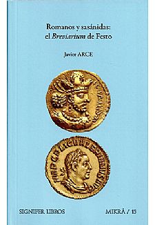 Romanos y sasánidas: el Breviarium de Festo