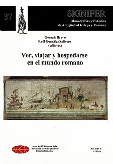 Ver, viajar y hospedarse en el mundo romano