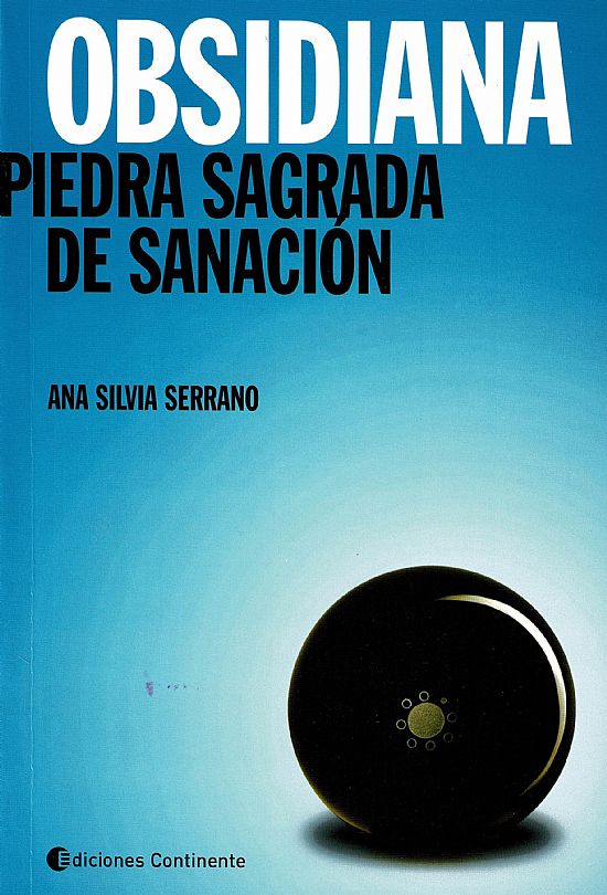 Obsidiana. Piedra sagrada de sanacin