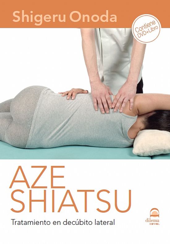 Aze Shiatsu Tratamiento en decbito lateral