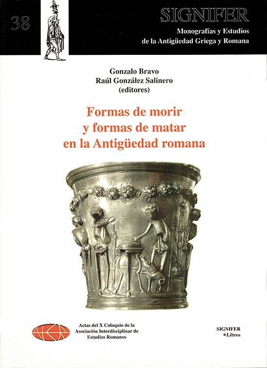 Formas de morir y formas de matar en la Antig�edad romana