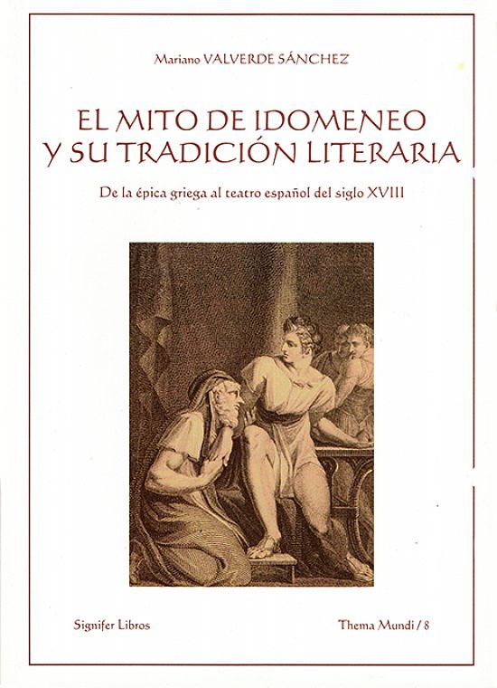 El mito de Idomeneo y su tradici�n literaria