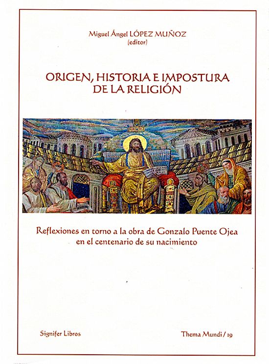 Origen, historia e impostura de la religi�n