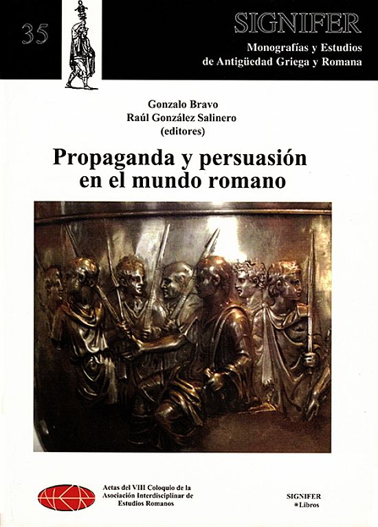 Propaganda y persuasi�n en el mundo romano