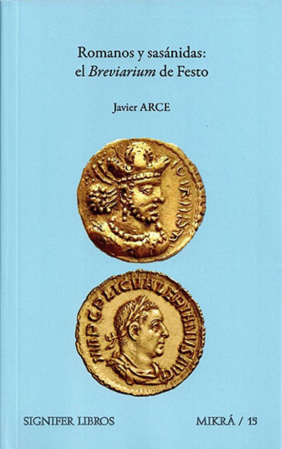 Romanos y sas�nidas: el Breviarium de Festo