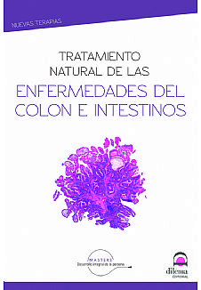 Tratamiento natural de las enfermedades del colon e intestinos