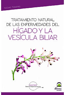 Tratamiento natural de las enfermedades del hgado y la vescula biliar