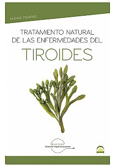 Tratamiento natural de las enfermedades del tiroides