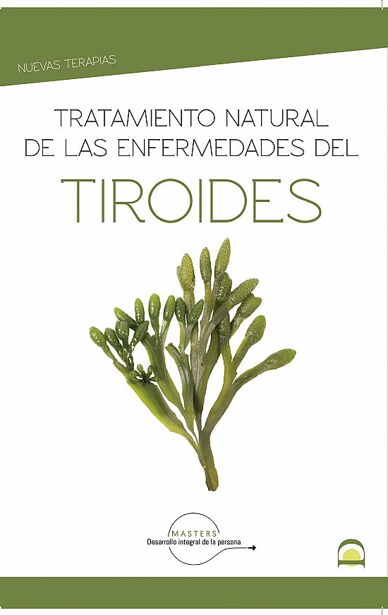 Tratamiento natural de las enfermedades del tiroides