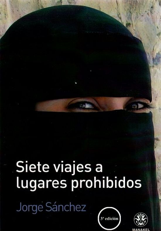 Siete viajes a lugares prohibidos