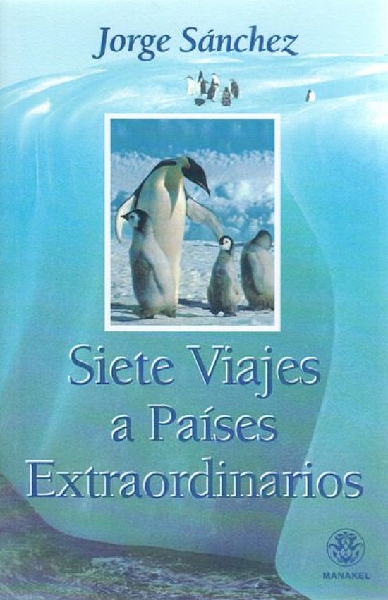 Siete Viajes a Pases Extraordinarios